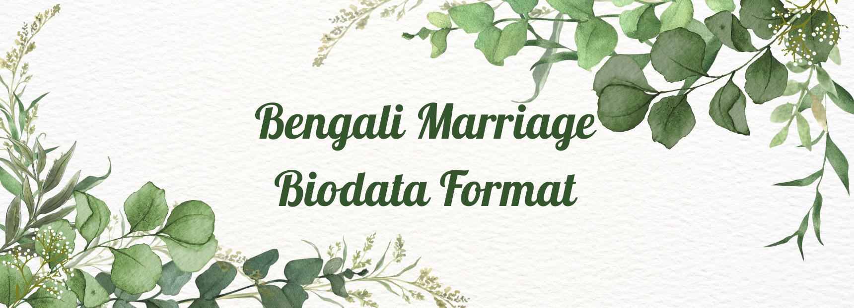 Bengali Marriage Biodata Format