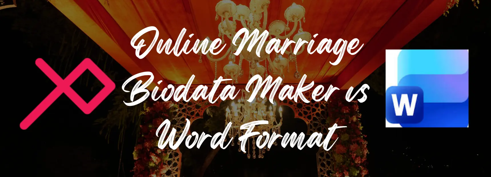 Online Marriage Biodata Maker vs Word Format