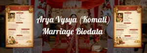 Arya Vysya (Komati) Marriage Biodata